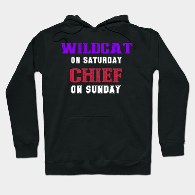 wildcat on saturday chief on sunday kansas city footbal funny Hoodie by DODG99